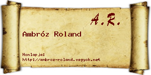 Ambróz Roland névjegykártya